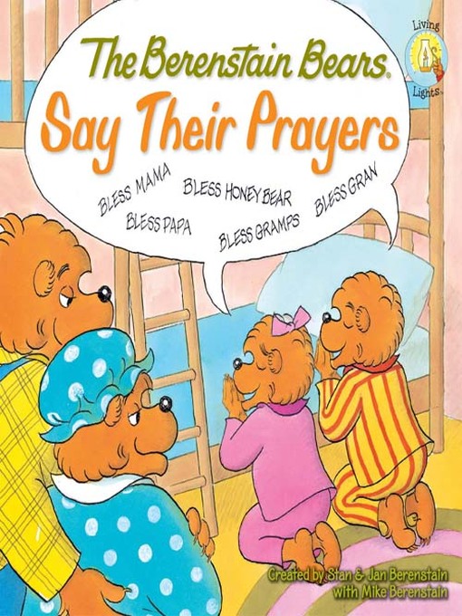 Title details for The Berenstain Bears Say Their Prayers by Stan Berenstain - Available